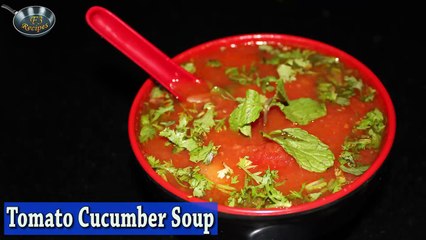 How to make -TOMATO CUCUMBER SOUP- II II By Chef Jyotshna Singh II