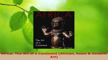 Read  Africa The Art of a Continent African Asian  Oceanic Art Ebook Free