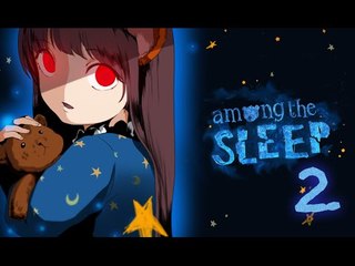 양띵TV서넹[아기시점의 공포게임 어몽더슬립 2편] Among The Sleep