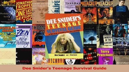 PDF Download  Dee Sniders Teenage Survival Guide PDF Online