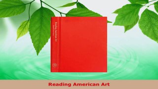 PDF Download  Reading American Art Download Online