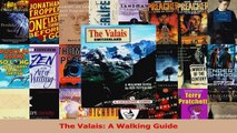 PDF Download  The Valais A Walking Guide Download Full Ebook