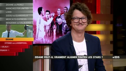Foot - E21 - EDS : Zidane peut-il vraiment aligner toutes les stars ?