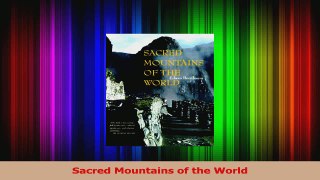 PDF Download  Sacred Mountains of the World PDF Online