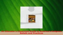 Read  An Educators Classroom Guide to Americas Religious Beliefs and Practices PDF Free