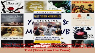 PDF Download  Tales from the West Virginia Mountaineers Sideline A Collection of the Greatest Download Full Ebook