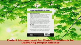 Download  Project Management for Mining Handbook for Delivering Project Success PDF Free