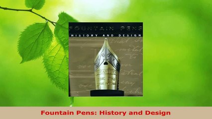 Download  Fountain Pens History and Design PDF Free