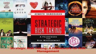 PDF Download  Strategic Risk Taking A Framework for Risk Management Download Full Ebook