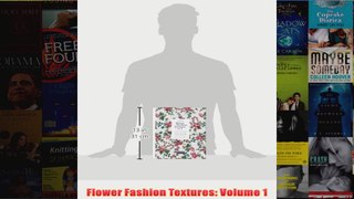 Flower Fashion Textures Volume 1