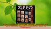 Download  Zippo The Great American Lighter  Including the Poore Guide to Zippo Prices Schiffer Ebook Online