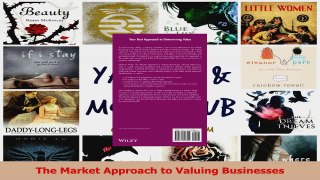 PDF Download  The Market Approach to Valuing Businesses PDF Full Ebook