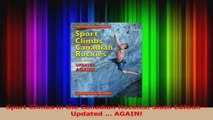 PDF Download  Sport Climbs in the Canadian Rockies Sixth EditionUpdated  AGAIN PDF Online