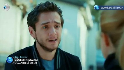 Güllerin Savaşı 64.Bölüm Fragmanı