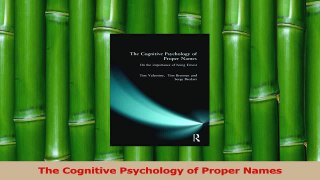 Download  The Cognitive Psychology of Proper Names Ebook Free