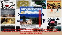PDF Download  Backcountry Adventures Northern California The Ultimate Guide to the Backcountry for Read Full Ebook