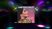 Brandi Wells Watch Out (Original Extended Mix) [1981 HQ]