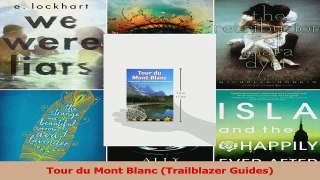 PDF Download  Tour du Mont Blanc Trailblazer Guides Download Online