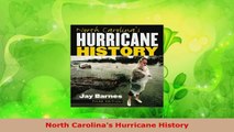 Read  North Carolinas Hurricane History EBooks Online