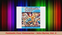 PDF Download  Fantastic Four Visionaries  John Byrne Vol 2 PDF Online