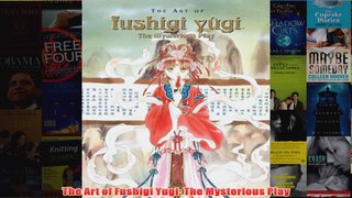 The Art of Fushigi Yugi The Mysterious Play