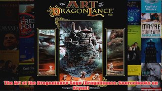 The Art of the Dragonlance Saga Dragonlance Sourcebooks on Krynn