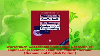 Download  Wörterbuch GeoTechnikDictionary Geotechnical Engineering DeutschEnglisch EnglishGerman Ebook Free