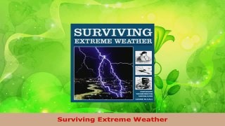 Read  Surviving Extreme Weather EBooks Online
