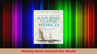 PDF Download  Sailing Alone Around the World Download Online