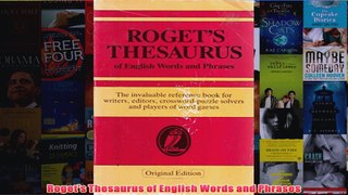 Rogets Thesaurus of English Words and Phrases