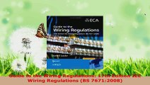 Read  Guide to the Wiring Regulations 17th Edition IEE Wiring Regulations BS 76712008 Ebook Free