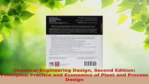 PDF Download  Chemical Engineering Design Second Edition Principles Practice and Economics of Plant and PDF Online