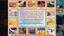 The Encyclopedia of Printmaking Techniques