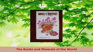 Download  The Rocks and Minerals of the World Ebook Free