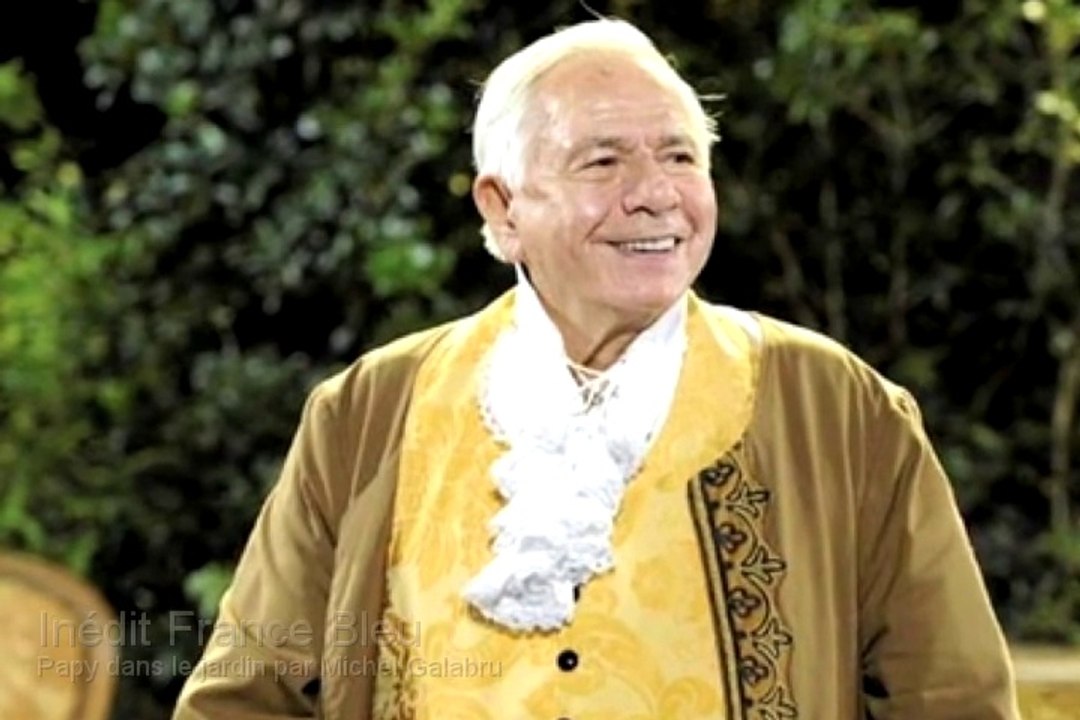 Michel Galabru chante Papy dans le jardin