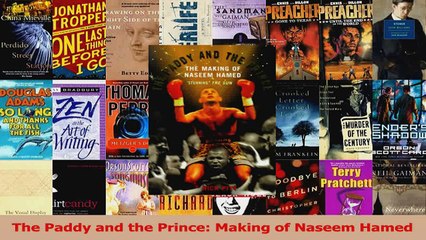 PDF Download  The Paddy and the Prince Making of Naseem Hamed PDF Online