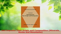 Download  Salt Deposits Their Origin and Composition Minerals Rocks and Mountains PDF Online
