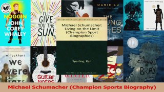 PDF Download  Michael Schumacher Champion Sports Biography PDF Full Ebook