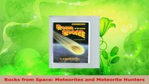 Read  Rocks from Space Meteorites and Meteorite Hunters Ebook Free