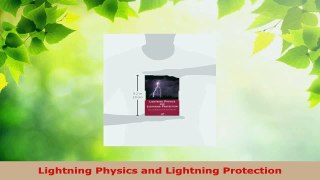 PDF Download  Lightning Physics and Lightning Protection Download Full Ebook