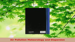 PDF Download  Air Pollution Meteorology and Dispersion Read Online