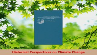 Read  Historical Perspectives on Climate Change Ebook Free