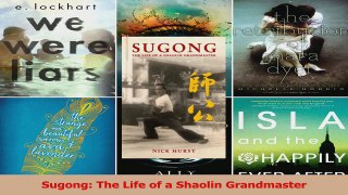 PDF Download  Sugong The Life of a Shaolin Grandmaster PDF Full Ebook