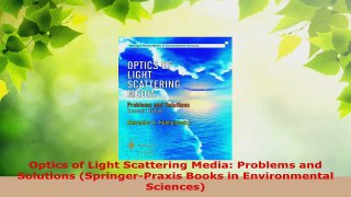 Download  Optics of Light Scattering Media Problems and Solutions SpringerPraxis Books in PDF Free