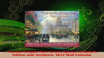 Read  Thomas Kinkade Main Streets Special Collectors Edition with Scripture 2010 Wall Calendar Ebook Online