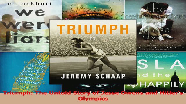 PDF Download Triumph The Untold Story of Jesse Owens and Hitlers Olympics Download Online