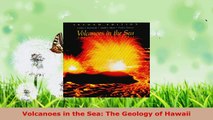 PDF Download  Volcanoes in the Sea The Geology of Hawaii Download Full Ebook