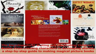 PDF Download  The Encyclopedia of Writing and Illustrating Childrens Books From creating characters to PDF Full Ebook