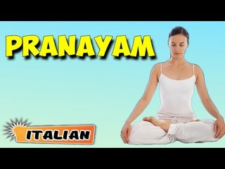 Скачать видео: Pranayama | Yoga per principianti | Yoga For Beginners & Tips | About Yoga in Italian