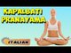 Kapalbhati Pranayama | Yoga per principianti | Type of Breathing Exercise | About Yoga in Italian